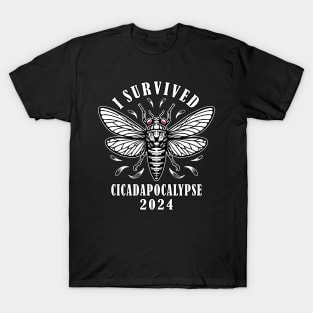 Cicada Double Emergence Survived Cicadapocalypse 2024 Funny T-Shirt